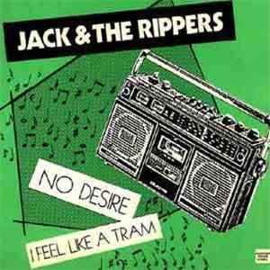 Jack & The Rippers - No Desire flac download