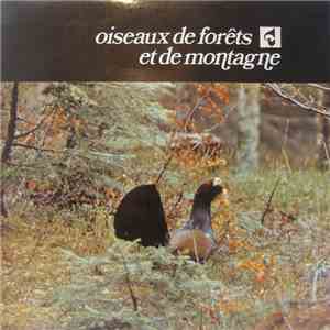 J.-C. Roché - Oiseaux De Forêts Et De Montagne flac download