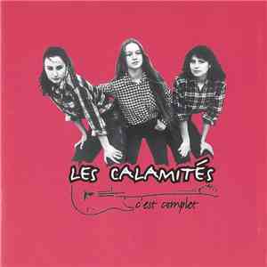Les Calamités - C'Est Complet flac download