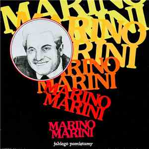 Marino Marini - Jakiego Pamiętamy flac download