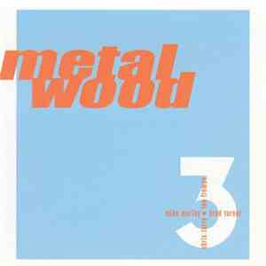 Metalwood - 3 flac download