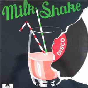 Milk Shake - Milk Shake Disco flac download