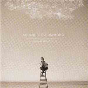 My Brightest Diamond - A Thousand Shark's Teeth flac download