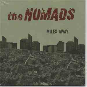 Nomads, The  - Miles Away flac download