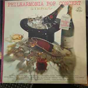 Philharmonia Orchestra - Philharmonia Pop Concert flac download