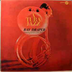 Ray Draper Featuring John Coltrane - A Tuba Jazz flac download