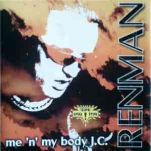 Renman - Me 'N' My Body J.C. flac download