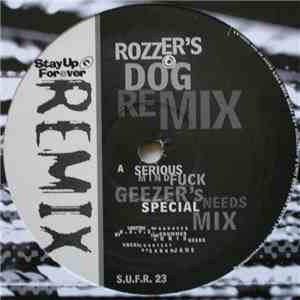 Rozzer's Dog - Serious Mind Fuck flac download