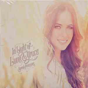Sarah Pearsons - In Light Of Love & Grace flac download