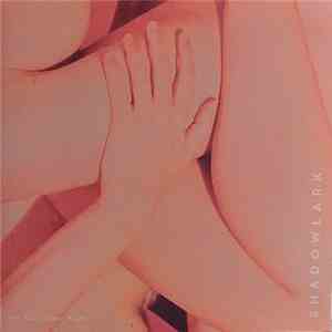 Shadowlark - See Each Other Right flac download