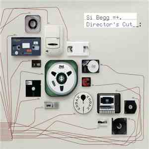 Si Begg - Director's Cut flac download