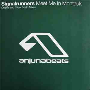 Signalrunners - Meet Me In Montauk flac download