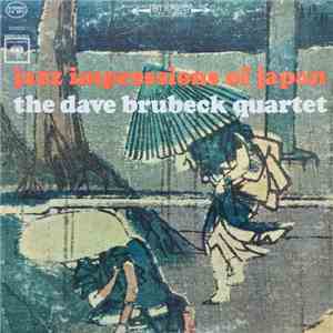 The Dave Brubeck Quartet - Jazz Impressions Of Japan flac download