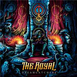 The Royal - Dreamcatchers flac download