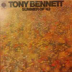 Tony Bennett - Summer Of '42 flac download
