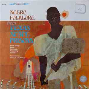 Various - Negro Folklore From Texas State Prisons flac download