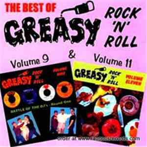 Various - The Best Of Greasy Rock 'N' Roll Volumes 9 & 11 flac download