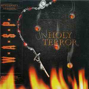 W.A.S.P. - Unholy Terror flac download
