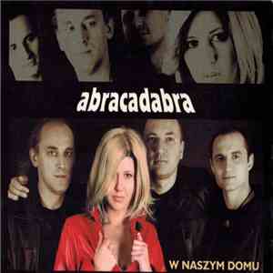 Abracadabra - W Naszym Domu flac download