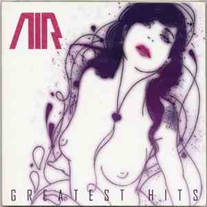 AIR - Greatest Hits flac download