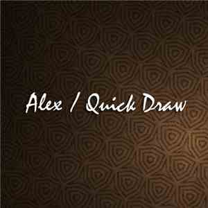 Alex  - Quick Draw flac download
