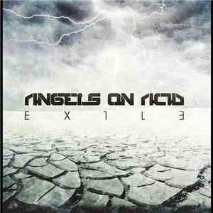 Angels On Acid - Exile flac download