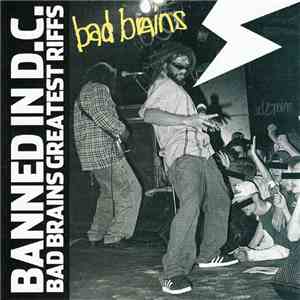 Bad Brains - Banned In D.C.: Bad Brains Greatest Riffs flac download