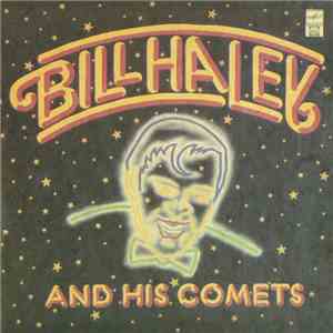 Bill Haley And His Comets - Bill Haley And His Comets flac download