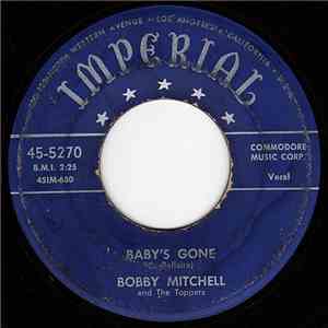 Bobby Mitchell  And The Toppers  - Baby's Gone / Sister Lucy flac download