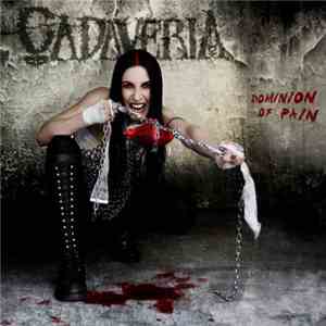 Cadaveria - Dominion of Pain flac download