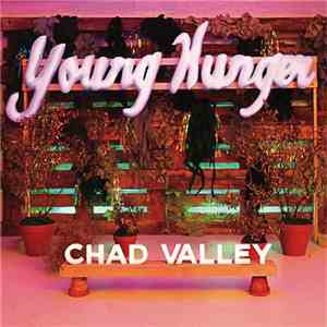 Chad Valley  - Young Hunger flac download