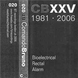 Comando Bruno - Bioelectrical Rectal Alarm flac download