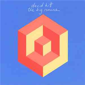 David Kitt - The Big Romance flac download