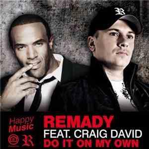 DJ Remady, Craig David - Do It On My Own flac download