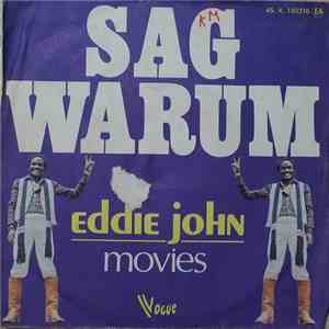 Eddie John - Sag Warum / Movies flac download