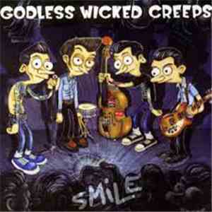 Godless Wicked Creeps - Smile flac download