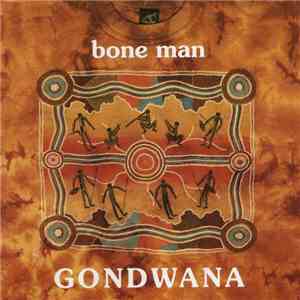 Gondwana - Bone Man flac download