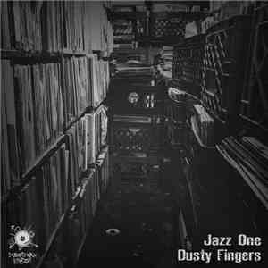 Jazz One - Dusty Fingers flac download