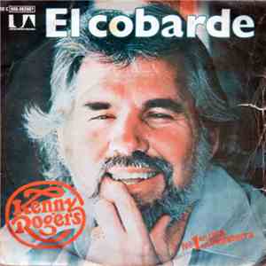 Kenny Rogers - El Cobarde flac download