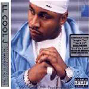 LL Cool J - G.O.A.T Featuring James T. Smith The Greatest Of All Time flac download