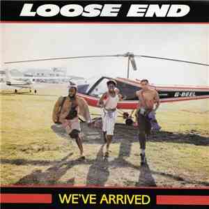 Loose End - We've Arrived flac download