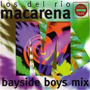 Los Del Rio & Matrix - Macarena: Bayside Boys Mix flac download