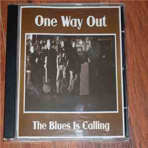 No Way Out  - The Blues Is Calling flac download