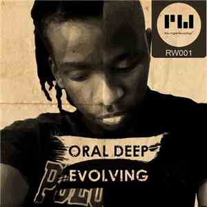 Oral Deep - Evolving flac download