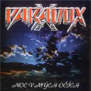 Paradox  - Noc V Mých Očích flac download
