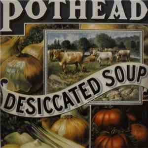Pothead - Desiccated Soup flac download