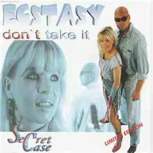 Secret Case - Ecstasy, Don't Take It flac download