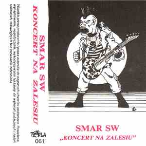 Smar SW - Koncert Na Zalesiu flac download