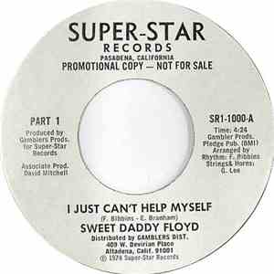 Sweet Daddy Floyd - I Just Can't Help Myself flac download