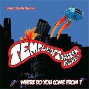 Temple of toaster fighter - Where do you come from? flac download